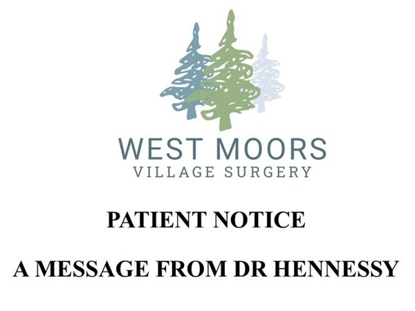 The practice logo and the words Patient Notice a message from Dr Hennessy